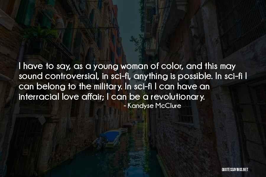 Woman Of Color Quotes By Kandyse McClure Woman Of Color Quotes By Kandyse McClure