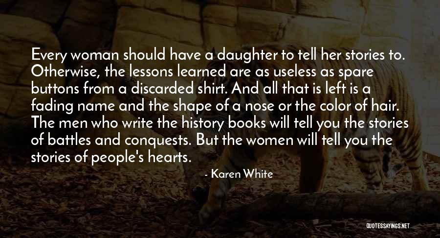 Woman Of Color Quotes By Karen White Woman Of Color Quotes By Karen White