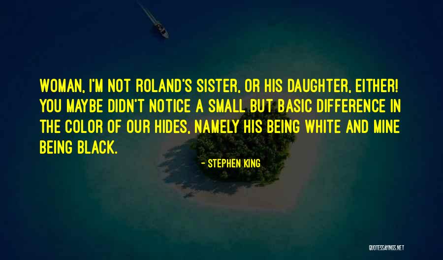 Woman Of Color Quotes By Stephen King Woman Of Color Quotes By Stephen King