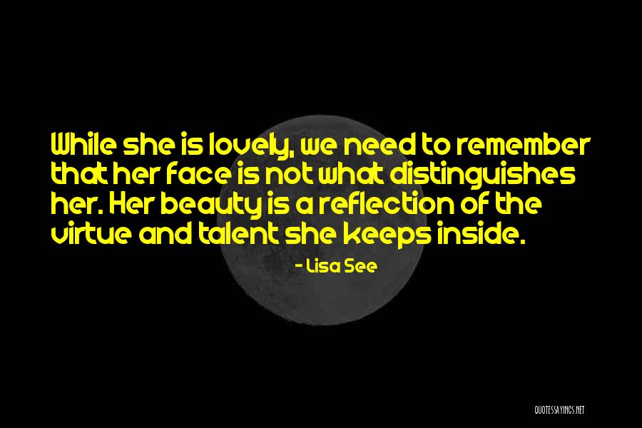 Woman Of Virtue Quotes By Lisa See