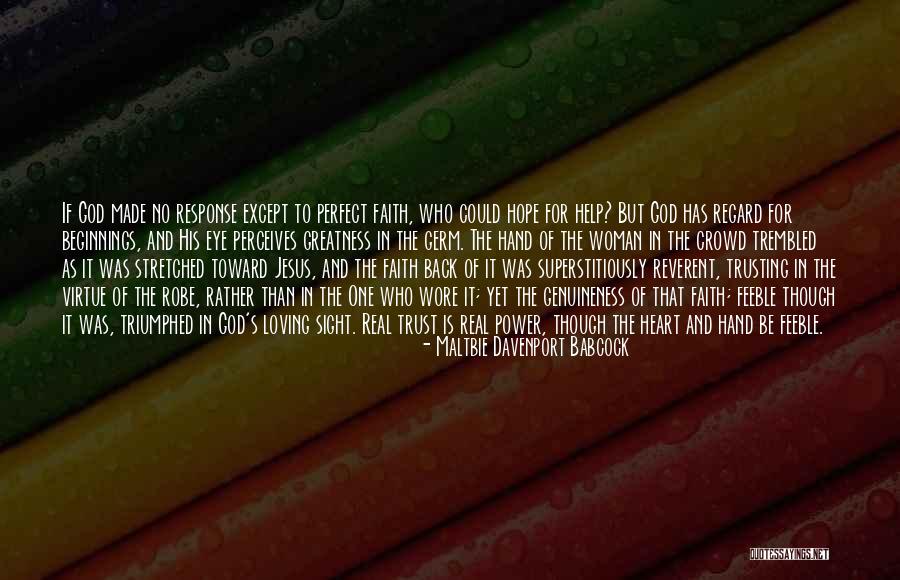 Woman Of Virtue Quotes By Maltbie Davenport Babcock