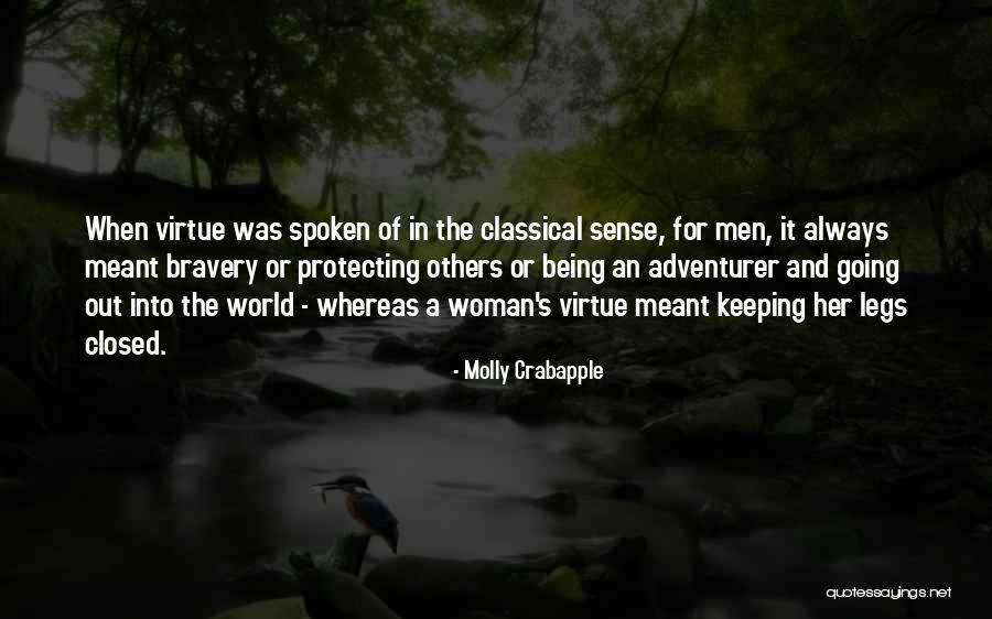 Woman Of Virtue Quotes By Molly Crabapple