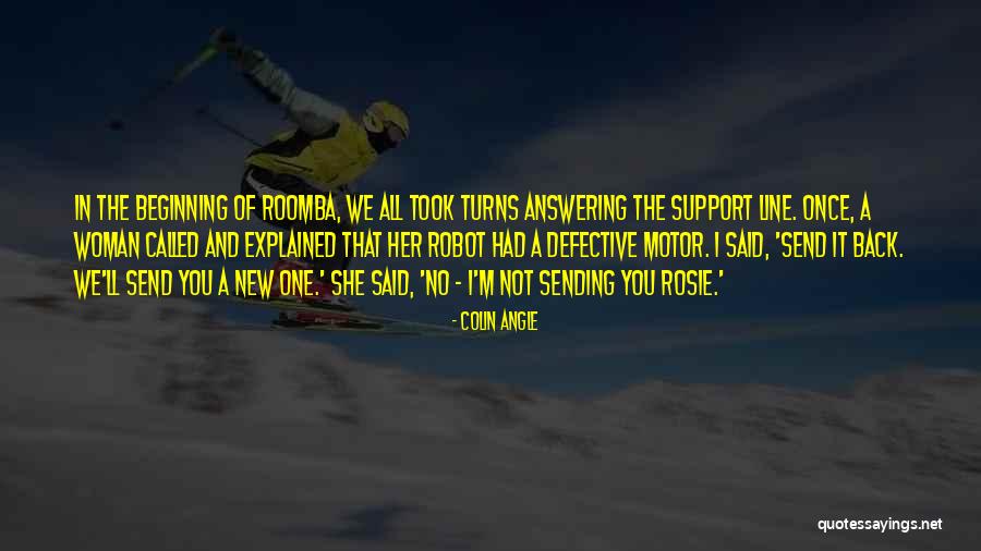 Woman One Line Quotes By Colin Angle Woman One Line Quotes By Colin Angle