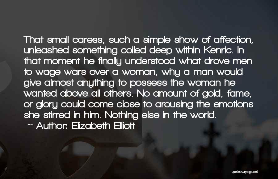 Woman Over Man Quotes By Elizabeth Elliott