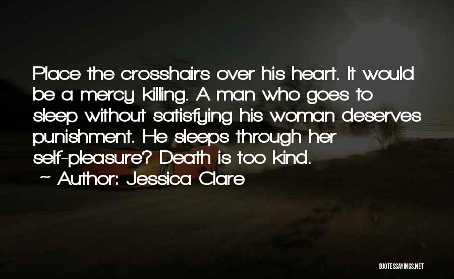 Woman Over Man Quotes By Jessica Clare