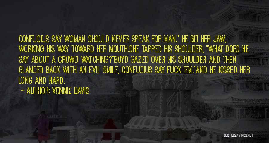 Woman Over Man Quotes By Vonnie Davis