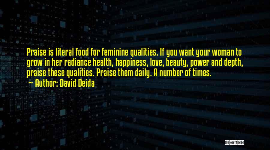 Woman Qualities Quotes By David Deida
