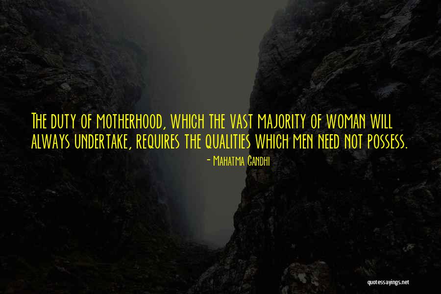 Woman Qualities Quotes By Mahatma Gandhi Woman Qualities Quotes By Mahatma Gandhi