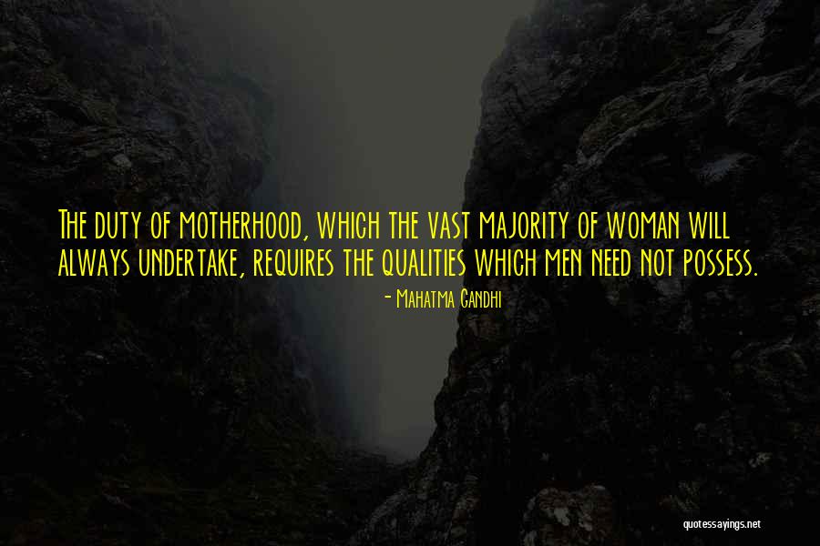 Woman Qualities Quotes By Mahatma Gandhi