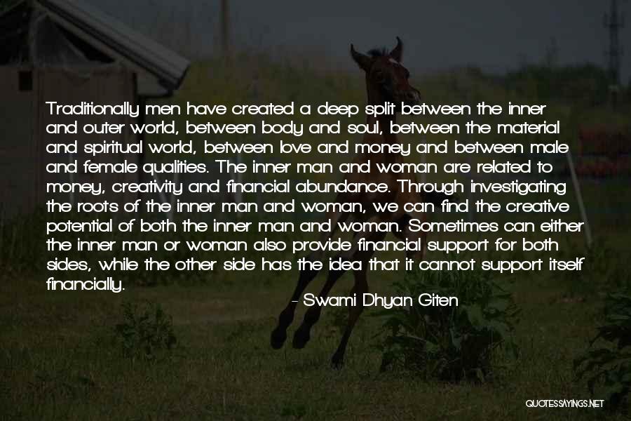 Woman Qualities Quotes By Swami Dhyan Giten Woman Qualities Quotes By Swami Dhyan Giten