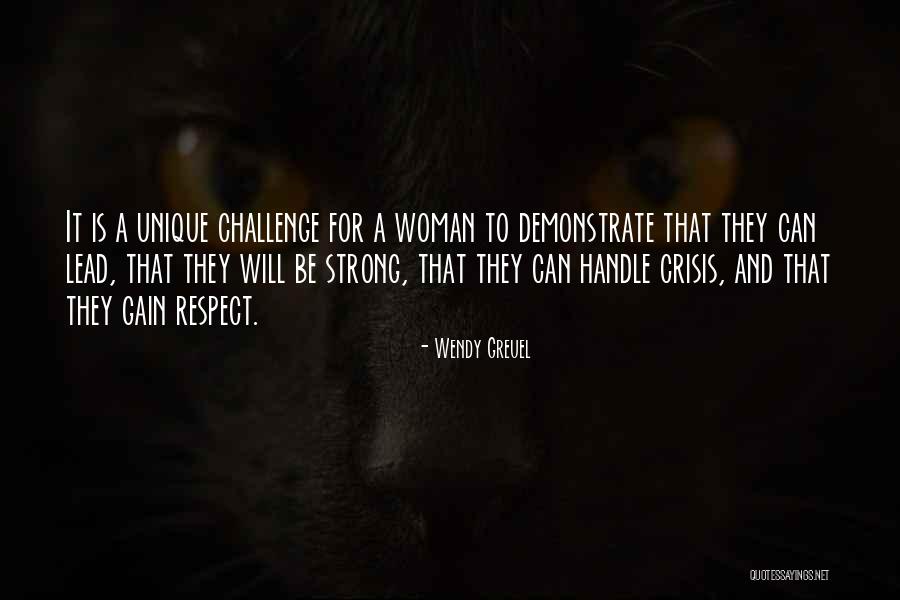 Woman Respect Quotes By Wendy Greuel Woman Respect Quotes By Wendy Greuel