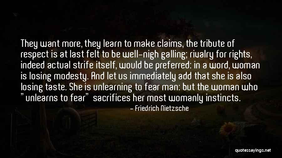 Woman Sacrifices Quotes By Friedrich Nietzsche