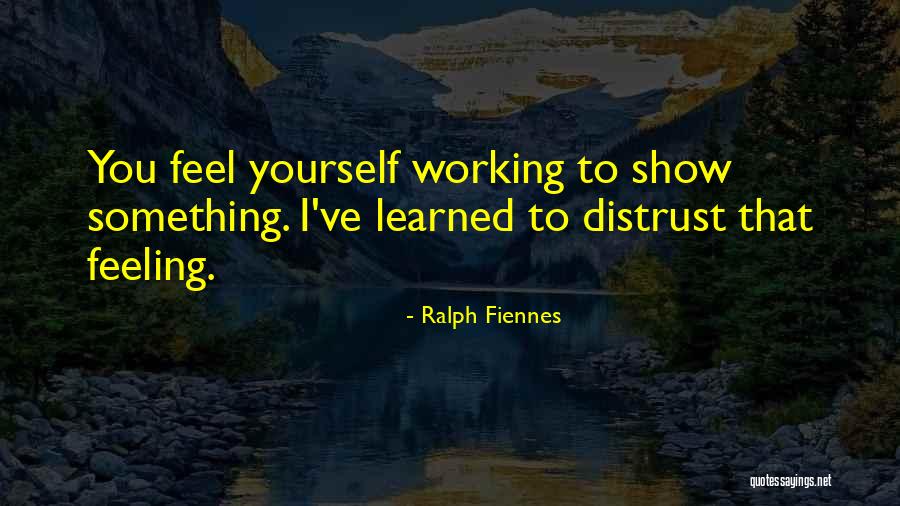 Woman Simple Lines Quotes By Ralph Fiennes Woman Simple Lines Quotes By Ralph Fiennes