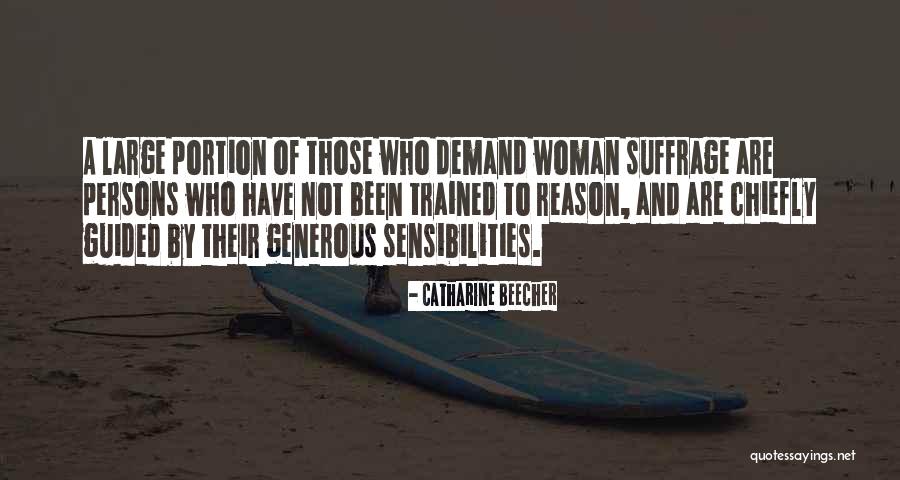 Woman Suffrage Quotes By Catharine Beecher