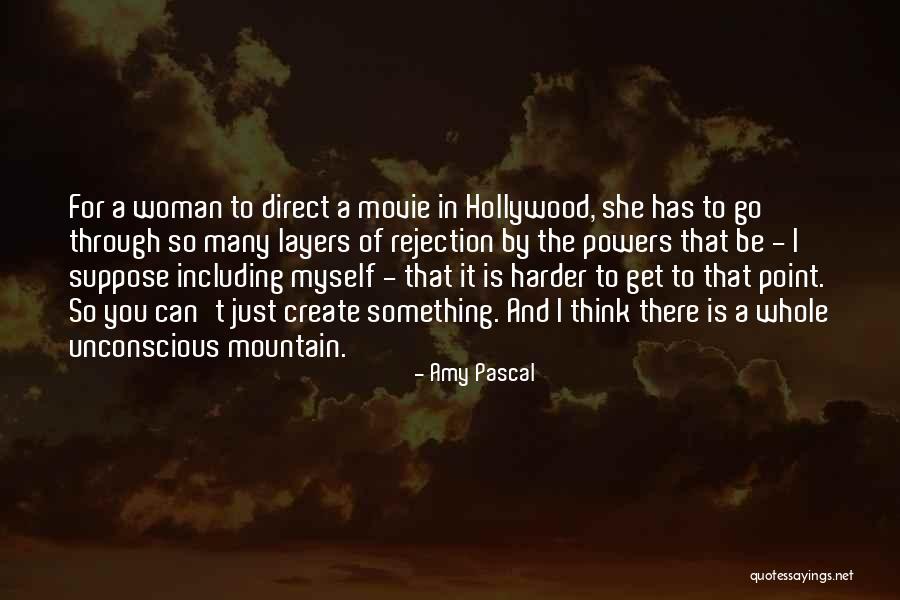 Woman The Movie Quotes By Amy Pascal Woman The Movie Quotes By Amy Pascal