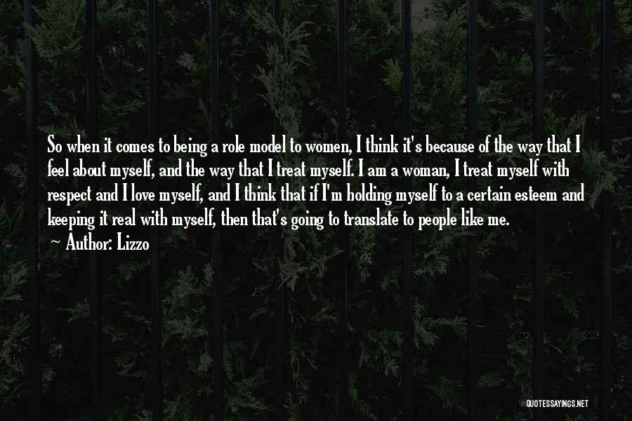 Woman Treat Quotes By Lizzo