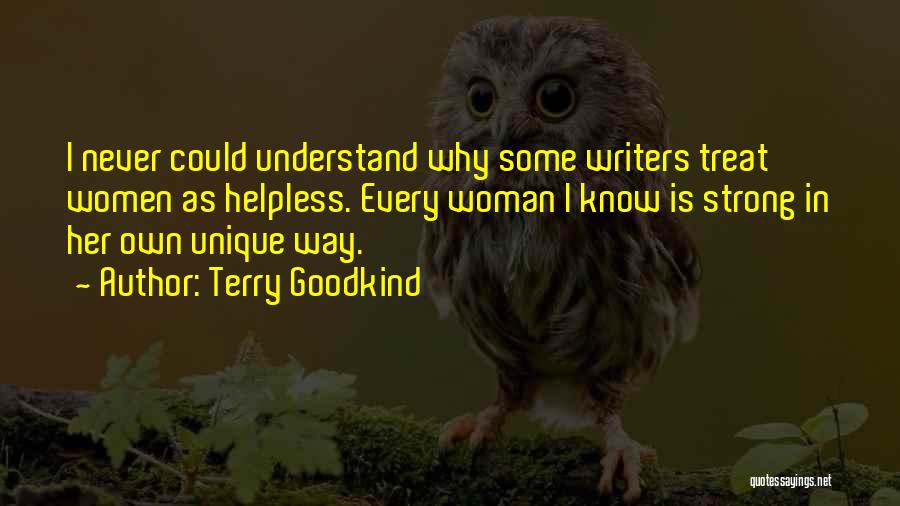 Woman Treat Quotes By Terry Goodkind