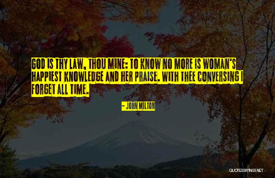 Woman What Have I To Do With Thee Quotes By John Milton Woman What Have I To Do With Thee Quotes By John Milton