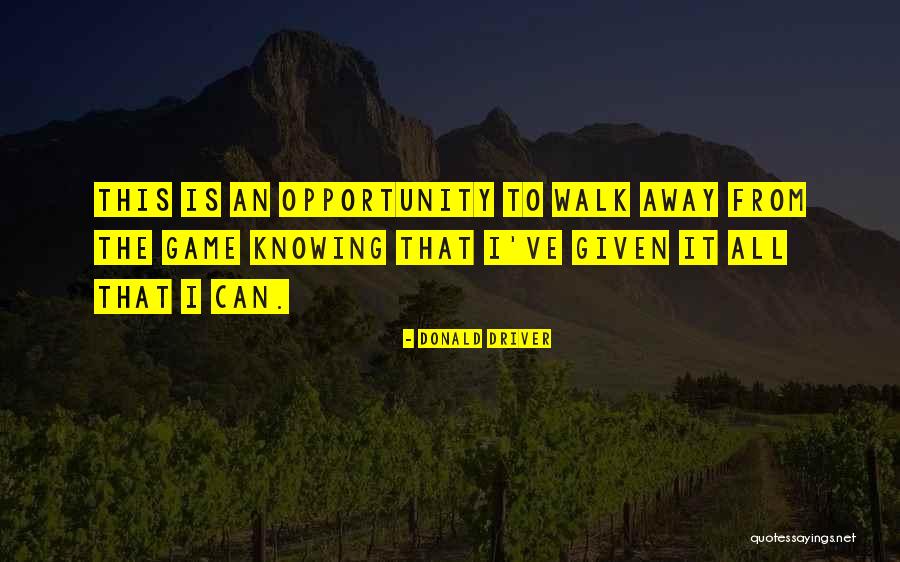 Woman Will Do Anything To Get The Job Quotes By Donald Driver Woman Will Do Anything To Get The Job Quotes By Donald Driver