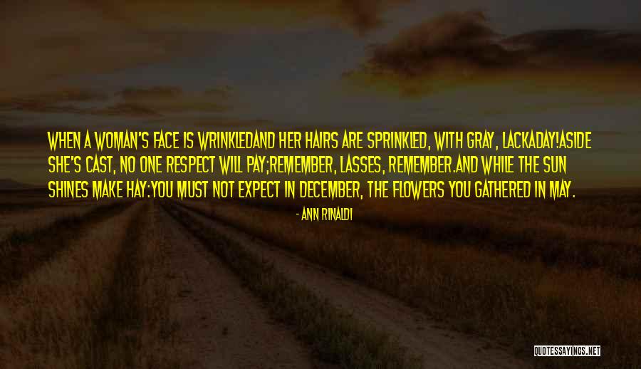 Woman Will Not Pay Quotes By Ann Rinaldi Woman Will Not Pay Quotes By Ann Rinaldi