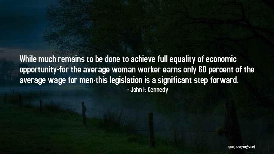 Woman Will Not Pay Quotes By John F. Kennedy Woman Will Not Pay Quotes By John F. Kennedy