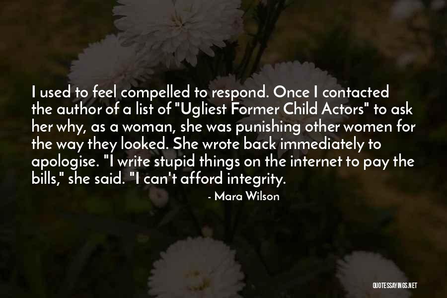 Woman Will Not Pay Quotes By Mara Wilson Woman Will Not Pay Quotes By Mara Wilson
