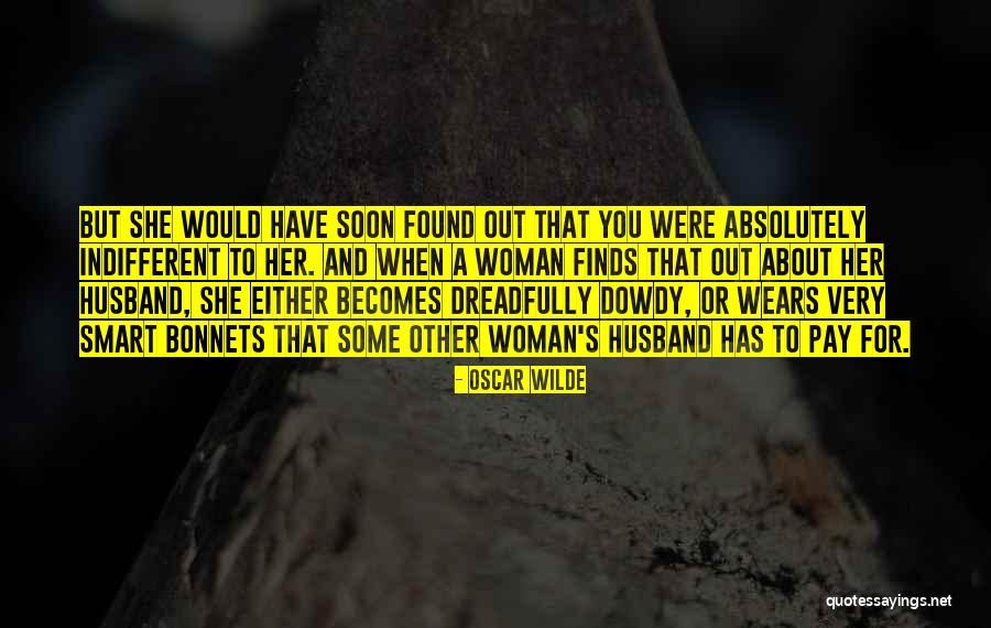 Woman Will Not Pay Quotes By Oscar Wilde Woman Will Not Pay Quotes By Oscar Wilde