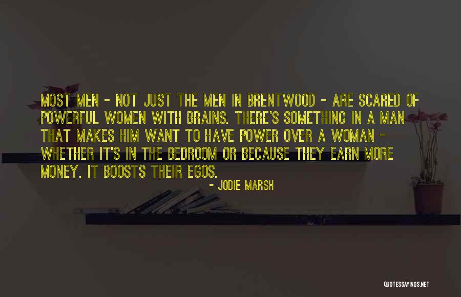 Woman With Brains Quotes By Jodie Marsh