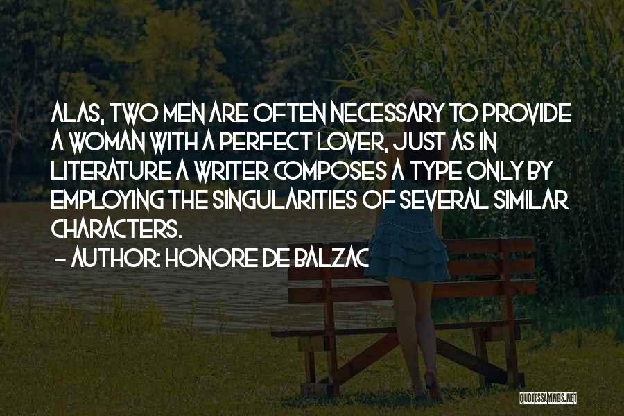 Woman With Character Quotes By Honore De Balzac