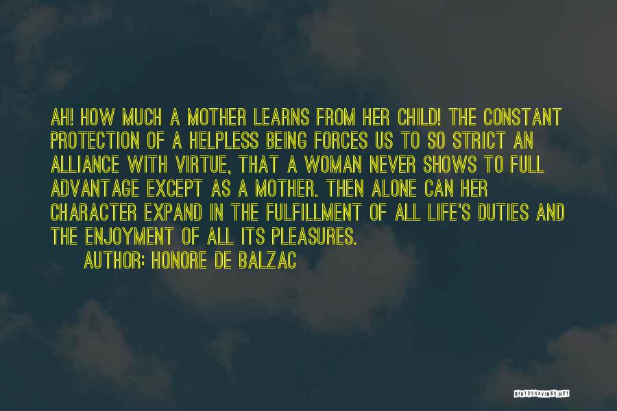 Woman With Character Quotes By Honore De Balzac