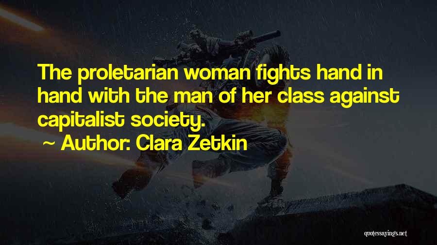 Woman With Class Quotes By Clara Zetkin