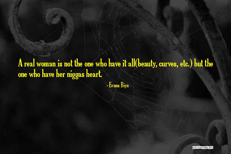 Woman With Curves Quotes By Evans Biya Woman With Curves Quotes By Evans Biya
