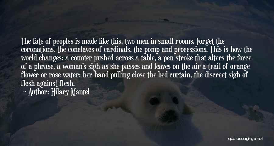 Woman With Flower Quotes By Hilary Mantel