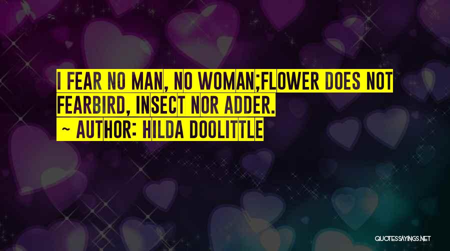Woman With Flower Quotes By Hilda Doolittle