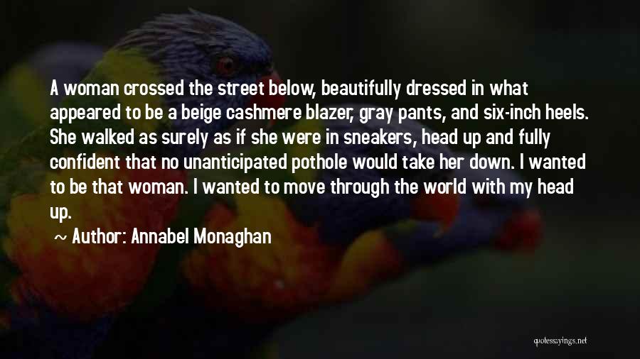 Woman With Heels Quotes By Annabel Monaghan