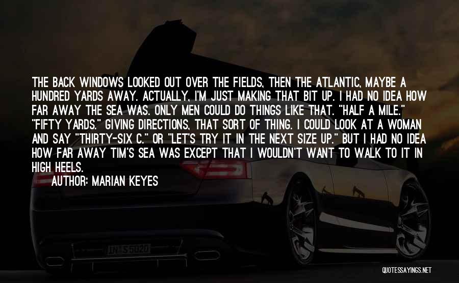 Woman With Heels Quotes By Marian Keyes