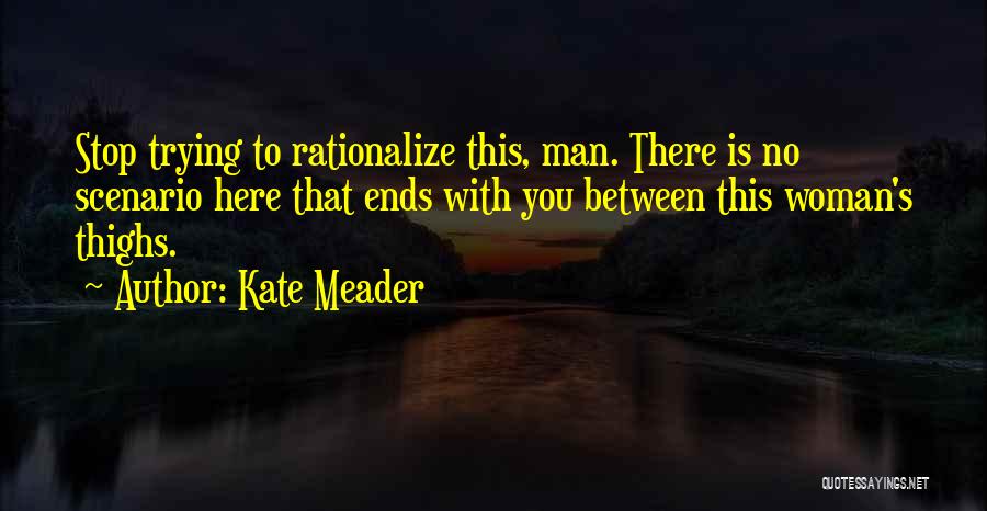Woman With Man Quotes By Kate Meader