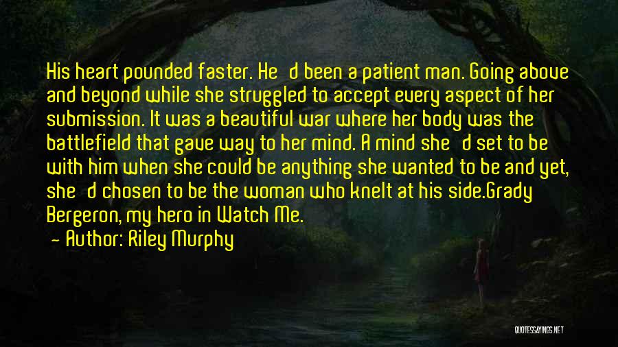 Woman With Man Quotes By Riley Murphy
