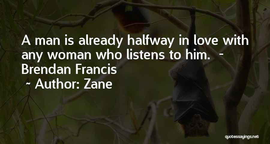 Woman With Man Quotes By Zane