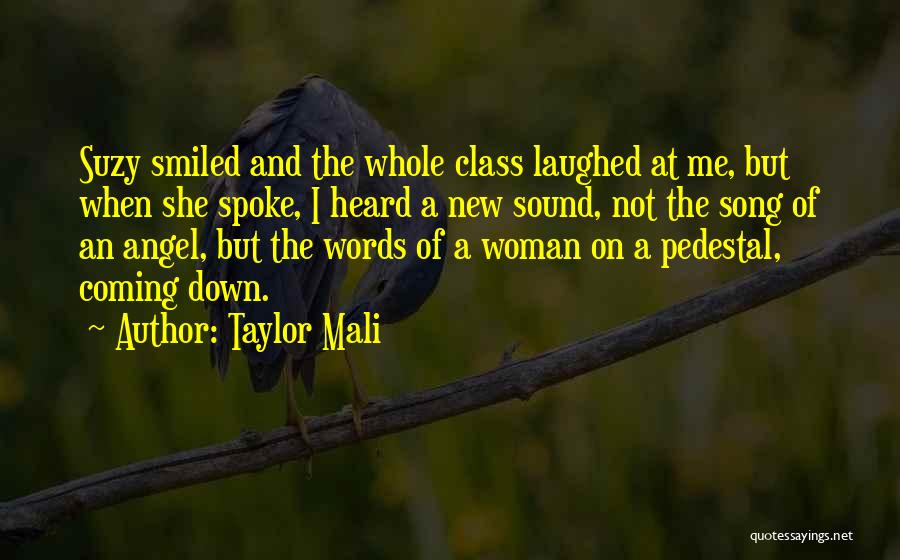 Woman With No Class Quotes By Taylor Mali