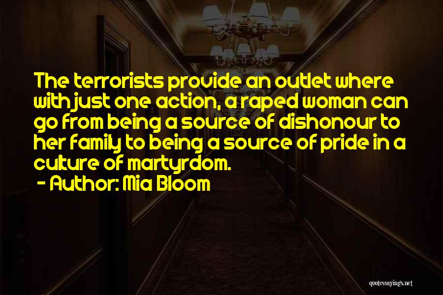 Woman With Pride Quotes By Mia Bloom