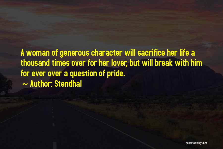 Woman With Pride Quotes By Stendhal