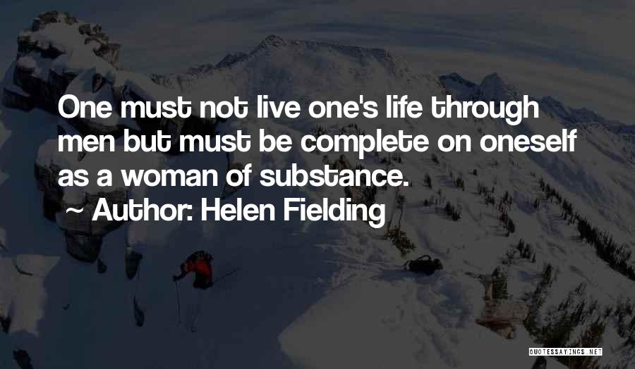 Woman With Substance Quotes By Helen Fielding