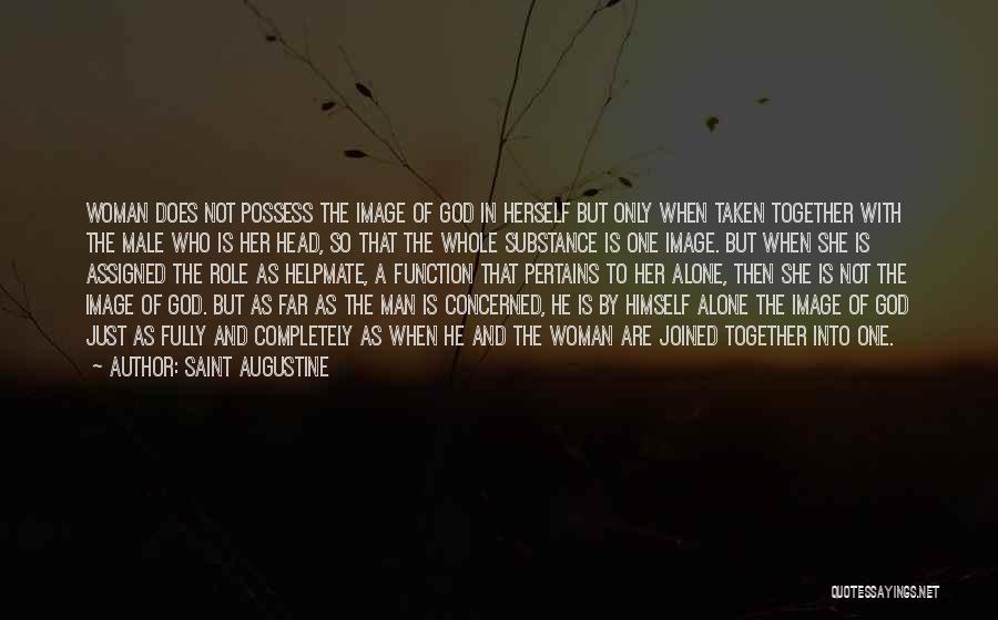 Woman With Substance Quotes By Saint Augustine