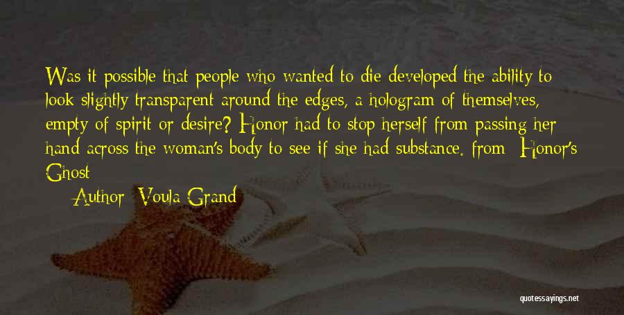 Woman With Substance Quotes By Voula Grand