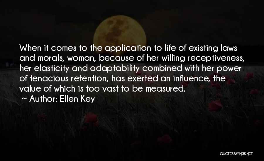 Woman With Value Quotes By Ellen Key