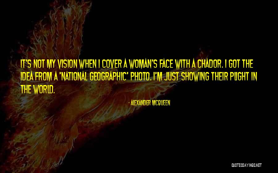 Woman With Vision Quotes By Alexander McQueen