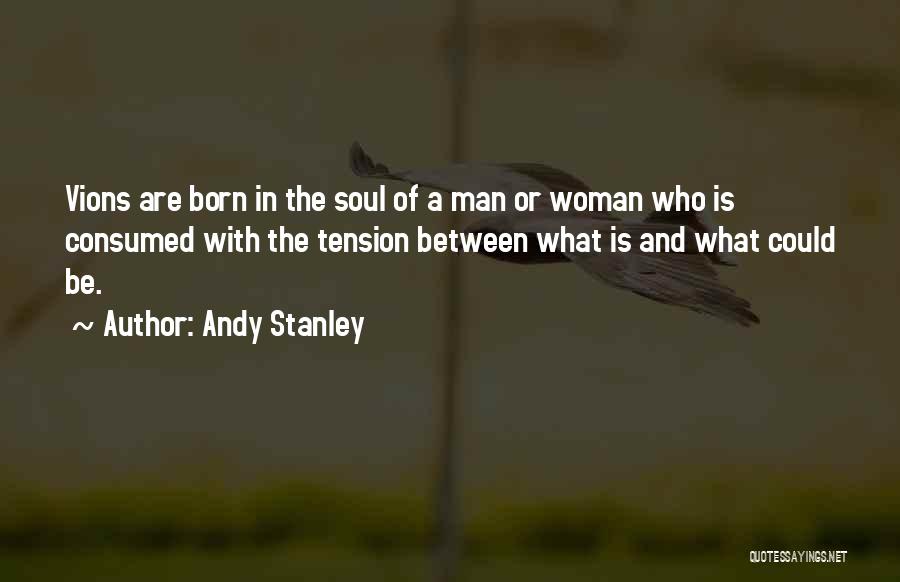 Woman With Vision Quotes By Andy Stanley