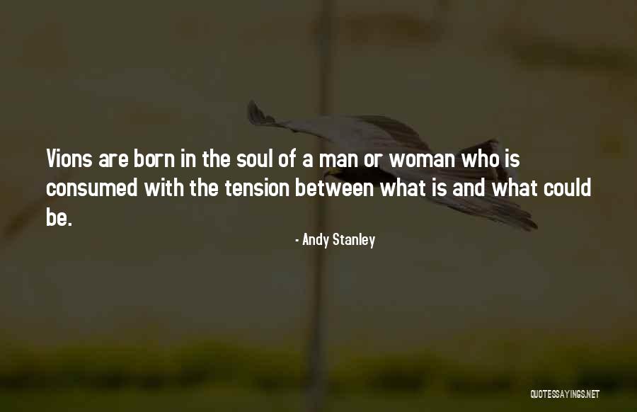 Woman With Vision Quotes By Andy Stanley