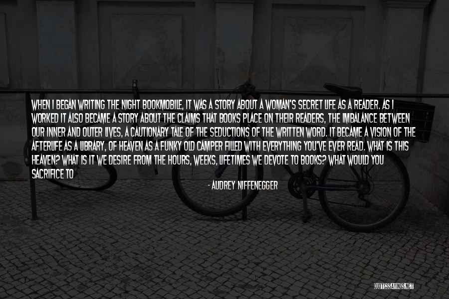 Woman With Vision Quotes By Audrey Niffenegger